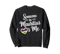 Coeur De Drapeau De Maurice Quelqu'un À Maurice M'aime Sweatshirt