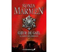 Coeur de Gaël v 02 La saison des corbeaux