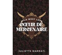Coeur de mercenaire
