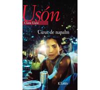 Coeur de napalm - Clara Usón - Lattes - broché - Roman