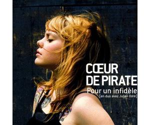 Coeur de Pirate - pour Un Infidele [Import]
