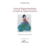 Coeur De Tsigane Brésilienne