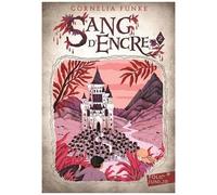Coeur D'encre - Tome 2 - Sang D'encre