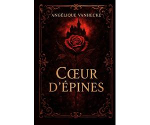 Coeur d'épines: Romantasy dark soft : une héroïne perdue, un roi des ombres, un lien interdit et du slow burn