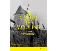 Coeur des moulins