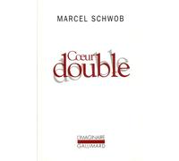 Coeur double - Schwob - Gallimard - Poche - Livre