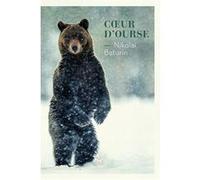 Coeur d'ourse Nikolaï Baturin (Auteur), Guillaume Gibert (Traduction)