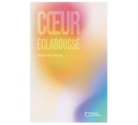 Coeur éclaboussé - Alexandra Fertel - Hello - broché - Poésie