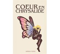 Coeur en chrysalide - Raïssa Tangi - Books On Demand - broché - Biographie