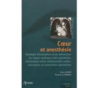 Coeur et anesthésie 2eme édition Yannick Le Manach (Auteur), Pierre Coriat (Auteur)