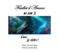 Coeur, Le-Nôtre ! - Feuillet d'Amour NI JUN 2 - Nicole Coppey - L'harmattan - broché - Poésie