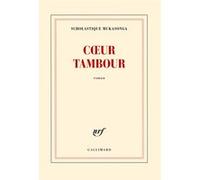 Scholastique Mukasonga – Coeur tambour – Roman – Broché – Gallimard