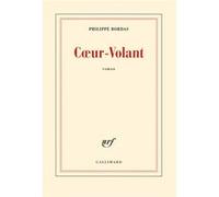 Coeur-Volant Philippe Bordas (Auteur)