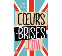 Coeurs-brisés.com - Emma Garcia - J'ai Lu - Poche - Roman