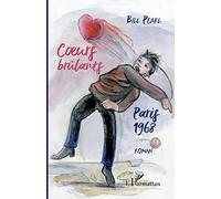 Bill Pearl – Coeurs brûlants – Paris 1968 – Roman