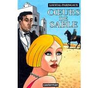 Coeurs de sable Loustal (Dessinateur), Philippe Paringaux (Scénario)