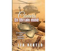 Coeurs en terrain miné