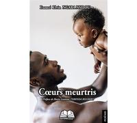 Coeurs meurtris - Exaucé Elvin Ngaba Nsilou - Renaissance Africaine - broché - Poésie