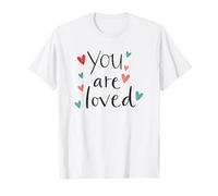 Coeurs mignons dessinés à la main avec inscription You Are Loved T-Shirt