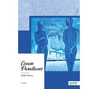 Coeurs Parallaxes - Didier Devos - Nombre 7 - broché - Récit