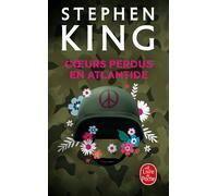 Coeurs perdus en Atlantide - Stephen King - Lgf - Poche - Roman