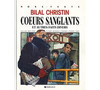 Coeurs Sanglants Et Autres Faits Divers