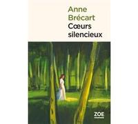 Coeurs silencieux Anne Brécart-Lavanchy (Auteur)