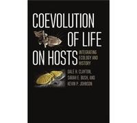 Coevolution of Life on Hosts - Kevin P. Johnson - The University of Chicago Press - Livre en Anglais - Paperback Kevin P. JohnsonKevin P. Johnson (Auteur)