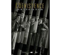 Coexistence [Digital Video Disc]