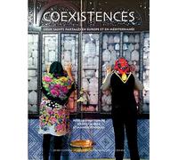 Coexistences Lieux saints partagés en Europe et en Méditerranée - Collectif - Actes sud - broché - Catalogue d'exposition