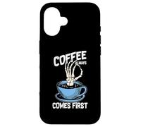 Coffee Always Come First Funny Cafeine Baristas Coffee Lover Coque pour iPhone 16