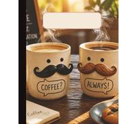 Coffee and Conversation | 200 College Ruled Pages | 7.5 x 9.25: Movember Moustache Theme