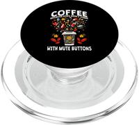 Coffee Because Kids Don't Come with Mute Buttons PopSockets PopGrip pour MagSafe