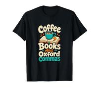 Coffee Books and Oxford Commas Grammar Lover Humour T-Shirt Graphique avec Valeur