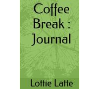 Coffee Break : Journal