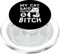Coffee Cat Attitude Mon Chat a Dit Que tu étais Une garce drôle de Chat PopSockets PopGrip pour MagSafe