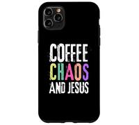 Coffee Chaos And Jesus Christ Christian Religious Love Faith Coque pour iPhone 11 Pro Max