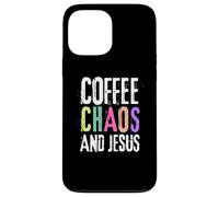 Coffee Chaos And Jesus Christ Christian Religious Love Faith Coque pour iPhone 13 Pro Max