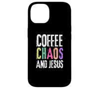 Coffee Chaos And Jesus Christ Christian Religious Love Faith Coque pour iPhone 14