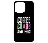 Coffee Chaos And Jesus Christ Christian Religious Love Faith Coque pour iPhone 15 Pro Max
