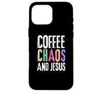 Coffee Chaos And Jesus Christ Christian Religious Love Faith Coque pour iPhone 16 Pro Max