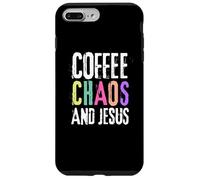 Coffee Chaos And Jesus Christ Christian Religious Love Faith Coque pour iPhone 7 Plus/8 Plus