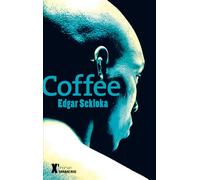 Coffee - Edgar Sekloka - Sarbacane - broché - Roman adolescent dès 13 ans