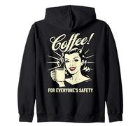 Coffee For Everyone's Safety Funny 1950s Meme Retro Sweat à Capuche