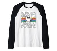 Coffee Gives Me Teacher Power Manche Raglan