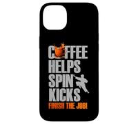Coffee Helps Spin Kicks Finish The Job Coque pour iPhone 14 Plus