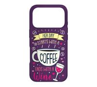 Coffee Her Day Starts with Coffee End with A Wine Lover Coque pour iPhone 17 Pro
