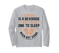 Coffee is A Beverage That Puts One to Sleep When Not Drank Manche Longue