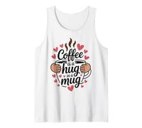 Coffee is A Hug in A Mug Café Citation sur Le Café Matin Débardeur