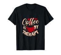 Coffee is My Therapy - Une Tasse de Bon café Le Matin T-Shirt
